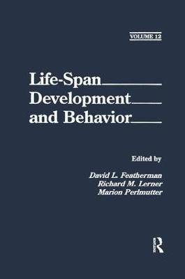 Life-Span Development and Behavior: Volume 12 - cover