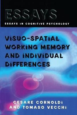 Visuo-spatial Working Memory and Individual Differences - Cesare Cornoldi,Tomaso Vecchi - cover