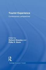 Tourist Experience: Contemporary Perspectives