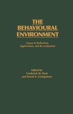 The Behavioural Environment: Essays in Reflection, Application and Re-evaluation - cover