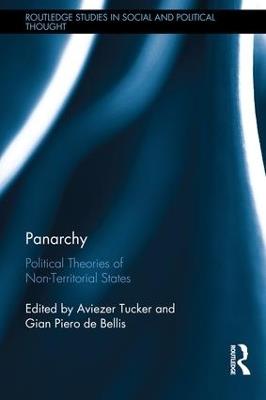 Panarchy: Political Theories of Non-Territorial States - cover
