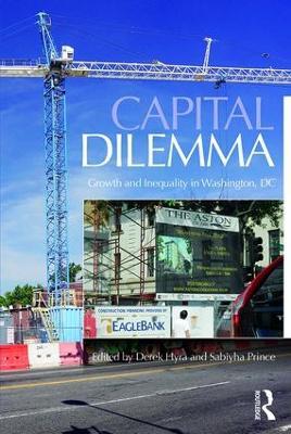 Capital Dilemma: Growth and Inequality in Washington, D.C. - cover