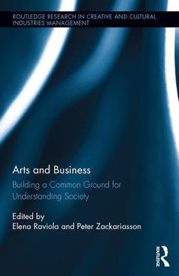 Arts and Business: Building a Common Ground for Understanding Society - cover