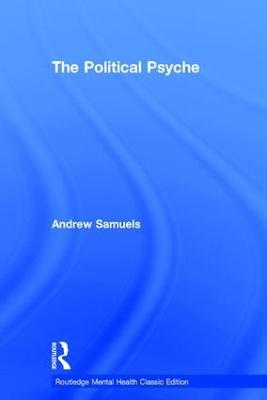 The Political Psyche - Andrew Samuels - cover