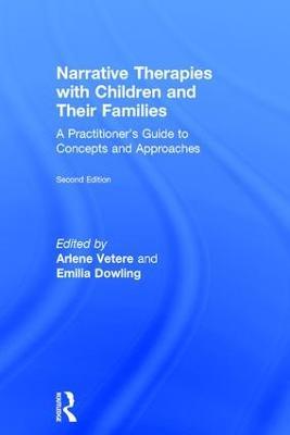 Narrative Therapies with Children and Their Families: A Practitioner's Guide to Concepts and Approaches - cover