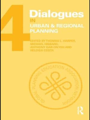 Dialogues in Urban and Regional Planning: Volume 4 - cover