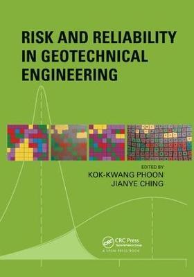 Risk and Reliability in Geotechnical Engineering - cover