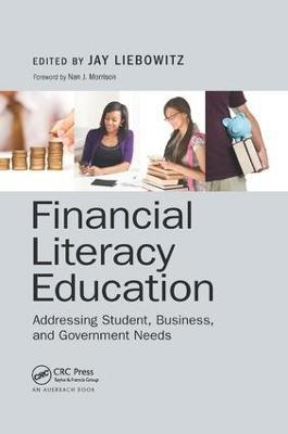 Financial Literacy Education: Addressing Student, Business, and Government Needs - cover