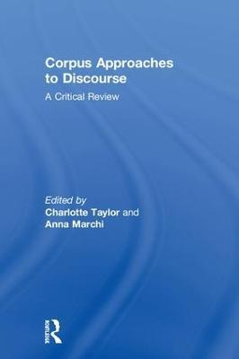 Corpus Approaches to Discourse: A Critical Review - cover
