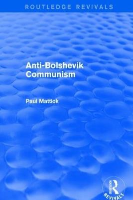 Anti-Bolshevik Communism - Paul Mattick, Jr. - cover