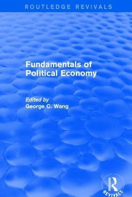 Fundamentals of Political Economy - Xiaohu (Shawn) Wang,George Chung Wang - cover