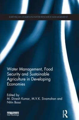 Water Management, Food Security and Sustainable Agriculture in Developing Economies - cover