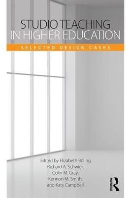 Studio Teaching in Higher Education: Selected Design Cases - cover