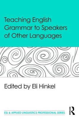 Teaching English Grammar to Speakers of Other Languages - cover