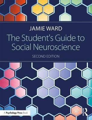 The Student's Guide to Social Neuroscience - Jamie Ward - cover