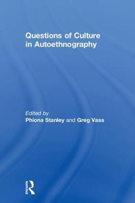 Questions of Culture in Autoethnography - cover