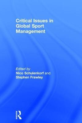 Critical Issues in Global Sport Management - cover