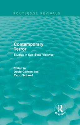 Contemporary Terror: Studies in Sub-State Violence - cover