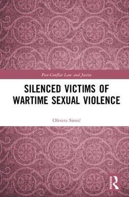 Silenced Victims of Wartime Sexual Violence - Olivera Simic - cover