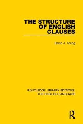The Structure of English Clauses - David Young - cover