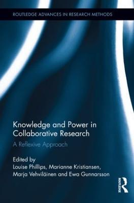 Knowledge and Power in Collaborative Research: A Reflexive Approach - cover