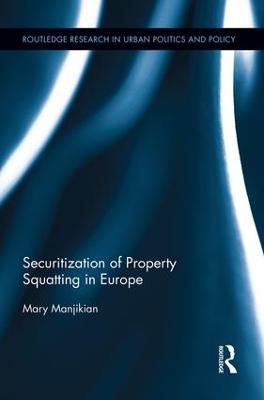 Securitization of Property Squatting in Europe - Mary Manjikian - cover