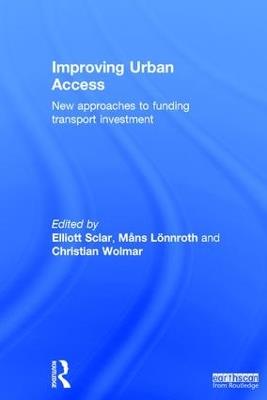 Improving Urban Access: New Approaches to Funding Transport Investment - cover