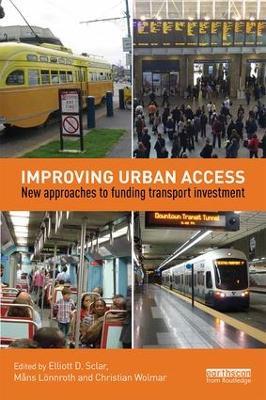 Improving Urban Access: New Approaches to Funding Transport Investment - cover