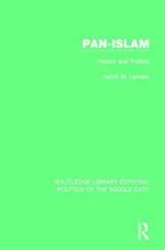 Pan-Islam: History and Politics