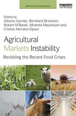 Agricultural Markets Instability: Revisiting the Recent Food Crises - cover