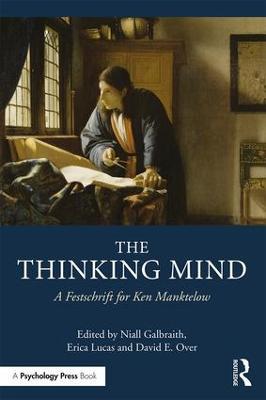 The Thinking Mind: A Festschrift for Ken Manktelow - cover