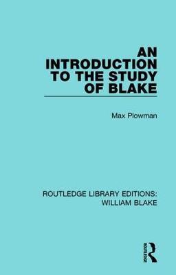An Introduction to the Study of Blake - Max Plowman - cover