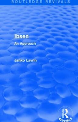 Ibsen: An Approach - Janko Lavrin - cover