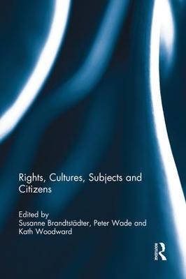 Rights, Cultures, Subjects and Citizens - cover