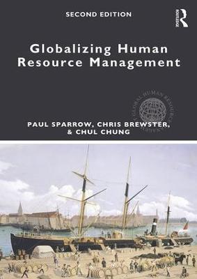 Globalizing Human Resource Management - Paul Sparrow,Chris Brewster,Chul Chung - cover