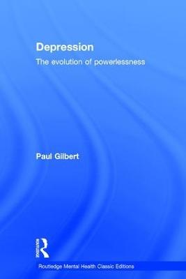 Depression: The Evolution of Powerlessness - Paul Gilbert - cover