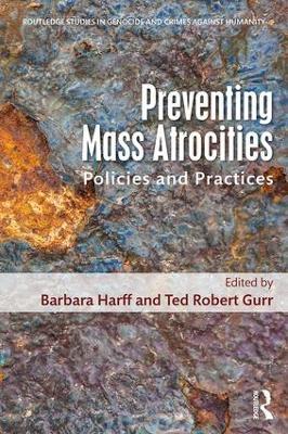 Preventing Mass Atrocities: Policies and Practices - cover