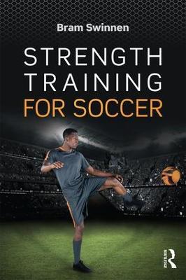 Strength Training for Soccer - Bram Swinnen - cover