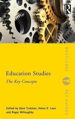 Education Studies: The Key Concepts - cover