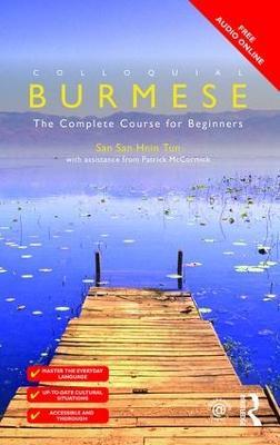 Colloquial Burmese: The Complete Course for Beginners - San San Hnin Tun,Patrick McCormick - cover