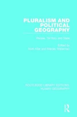 Pluralism and Political Geography: People, Territory and State - cover