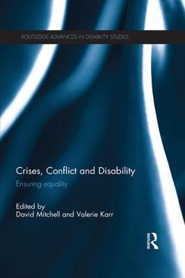 Crises, Conflict and Disability: Ensuring Equality - cover