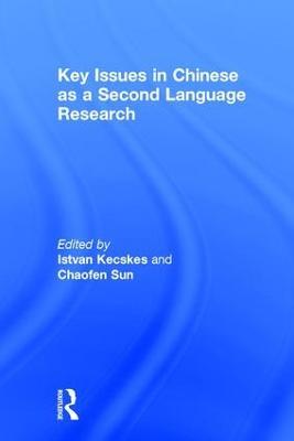Key Issues in Chinese as a Second Language Research - cover