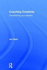 Coaching Creativity: Transforming your practice