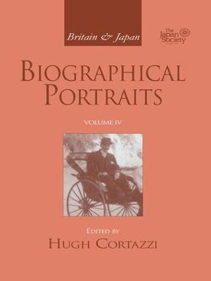 Britain and Japan: Biographical Portraits, Vol. IV - cover