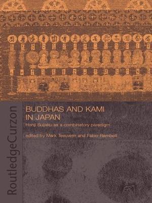Buddhas and Kami in Japan: Honji Suijaku as a Combinatory Paradigm - cover