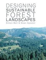 Designing Sustainable Forest Landscapes