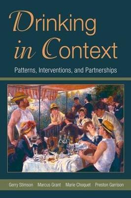 Drinking in Context: Patterns, Interventions, and Partnerships - cover