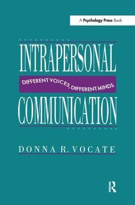 Intrapersonal Communication: Different Voices, Different Minds - cover