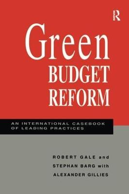 Green Budget Reform: An International Casebook of Leading Practices - cover